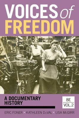 bokomslag Voices of Freedom: A Documentary History