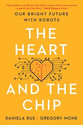 bokomslag The Heart and the Chip