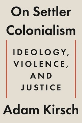 On Settler Colonialism 1