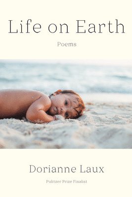 Life on Earth: Poems 1