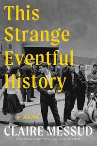 bokomslag This Strange Eventful History