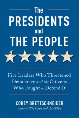 The Presidents and the People 1