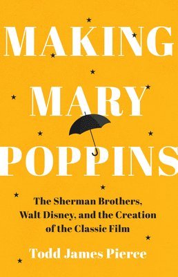 bokomslag Making Mary Poppins