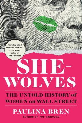 Paulina Bren - She-Wolves, Häftad