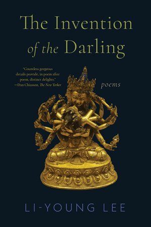 Li-Young Lee - Invention of the Darling, Häftad