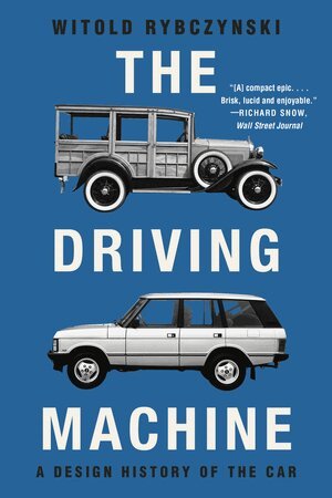 Witold Rybczynski - Driving Machine, Häftad