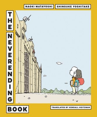 Naoki Matayoshi, Shinsuke Yoshitake - The Neverending Book, Inbunden