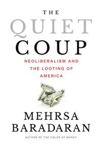 bokomslag The Quiet Coup