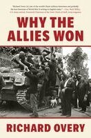 Richard Overy - Why the Allies Won, Häftad