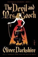 Oliver Darkshire - The Devil and Mrs. Gooch, Häftad