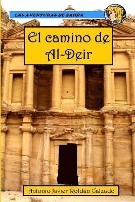 Las aventuras de Zahra. El camino de Al-Deir 1