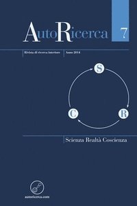 bokomslag AutoRicerca - Numero 7, Anno 2014 - Scienza, Realt & Coscienza