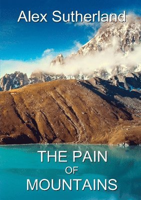 Pain of Mountains 1