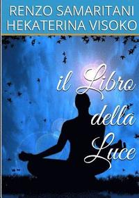 bokomslag Il Libro della Luce