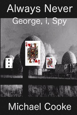 Always Never, George, I, Spy 1