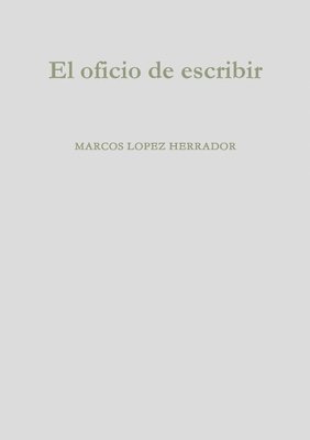 oficio de escribir