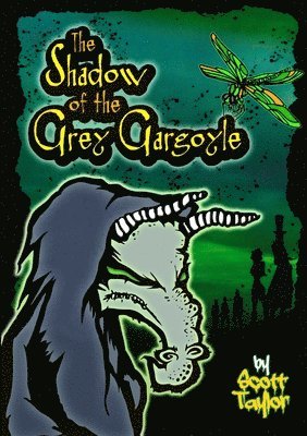 Scott Taylor - Shadow of the Grey Gargoyle, Häftad
