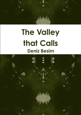 The Valley That Calls 1