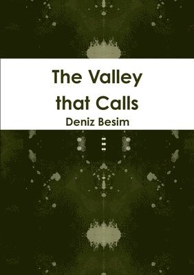 Valley That Calls