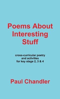 bokomslag Poems About Interesting Stuff
