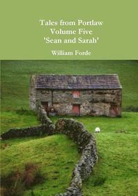 bokomslag Tales from Portlaw Volume Five - 'Sean and Sarah'