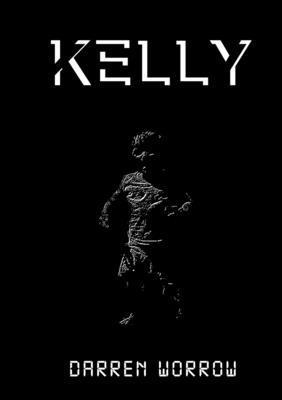 Darren Worrow - Kelly, Häftad