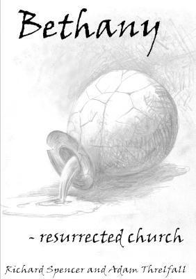 Bethany - Resurrected Church