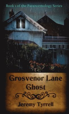Grosvenor Lane Ghost 1
