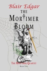 bokomslag Mortimer Bloom