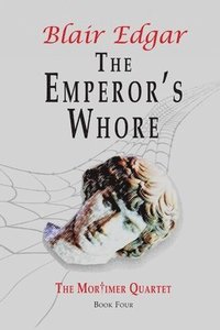 bokomslag Emperor's Whore