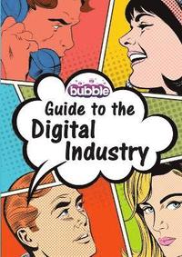 bokomslag Guide to the Digital Industry