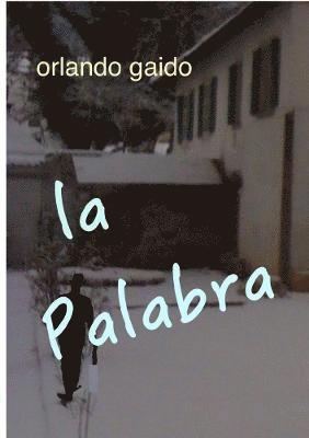 Orlando Gaido - palabra, Häftad