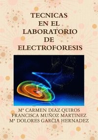 bokomslag Tecnicas En El Laboratorio de Electroforesis