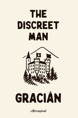 Baltasar Gracián - Discreet Man, Häftad