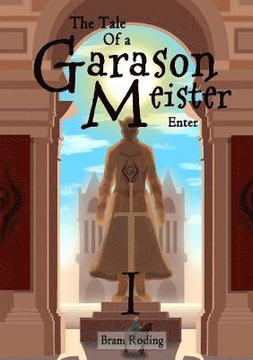 bokomslag Tale of a Garason Meister