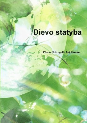 bokomslag Dievo statyba