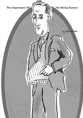 Richard Heller - Importance Of Not Being Earnest, Häftad
