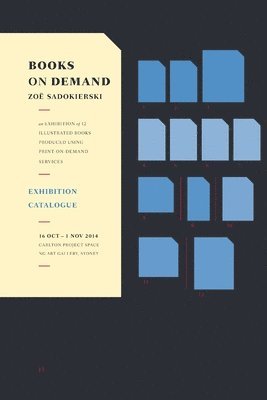 Zoe Sadokierski - Books On Demand, Häftad