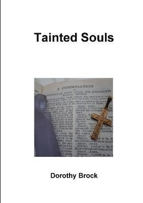 bokomslag Tainted Souls