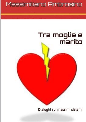 Tra moglie e marito 1