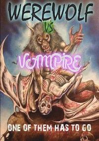 bokomslag Werewolf VS Vampire