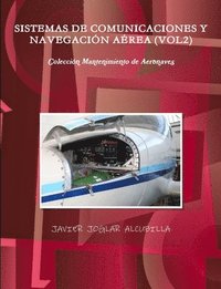 bokomslag Sistemas de Comunicaciones Y Navegacin Area (Vol2)