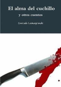 bokomslag El Alma Del Cuchillo y Otros Cuentos