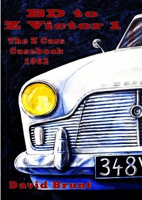 David Brunt - Bd to Z Victor 1 - the Z Cars Casebook Season 1, Häftad
