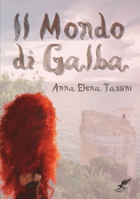 Il Mondo Di Galba 1