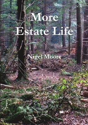 More Estate Life 1