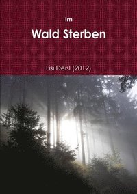 bokomslag Im Wald Sterben