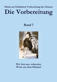 bokomslag Die Vorbereitung - Band 7