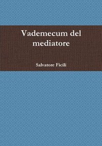 bokomslag Vademecum Del Mediatore