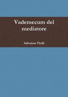 bokomslag Vademecum Del Mediatore